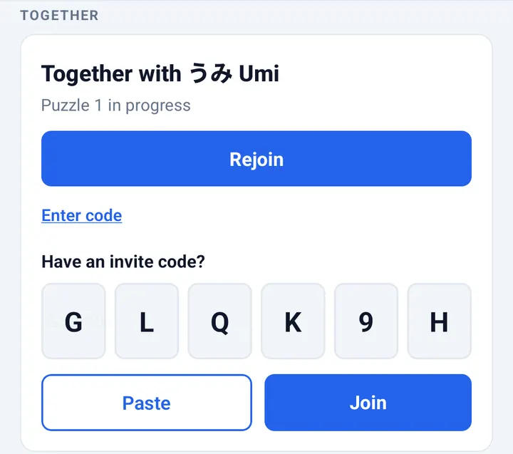 The Together card on the My Senpai Crossword dashboard with a Rejoin button and the Have an invite code? boxes filled with G L Q K 9 H, plus Paste and Join buttons