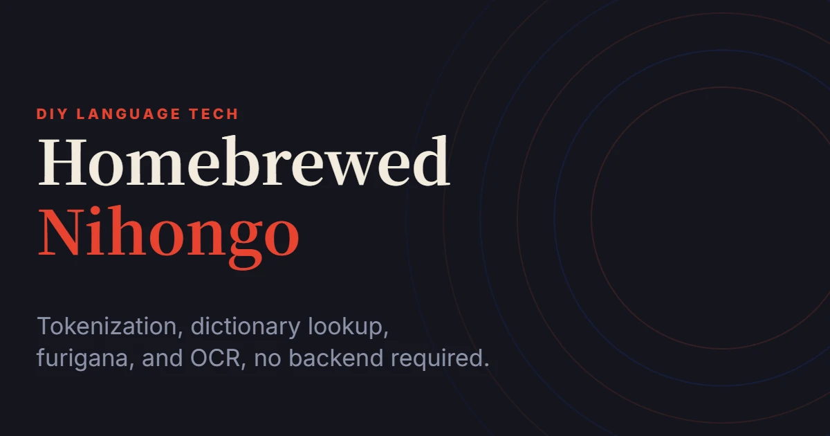 Browser-based Japanese text tools: tokenizer, dictionary lookup, and OCR pipeline diagram